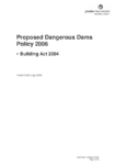 Proposed Dangerous Dams Policy 2006 - Building Act 2004 preview