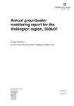 Annual Groundwater Monitoring Report for the Wellington Region 2006/07 preview
