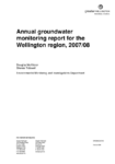 Annual Groundwater Monitoring Report for the Wellington Region 2007/08 preview