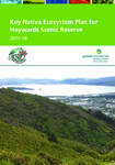 Key Native Ecosystem Plan for Haywards Scenic Reserve 2015-2018 preview