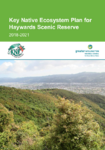 Key Native Ecosystem Plan for Haywards Scenic Reserve 2018-2021 preview